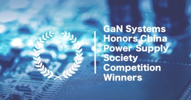 GaN Systems Honors CPSS