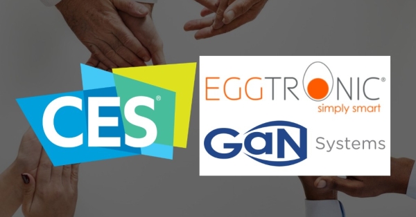 GaN Systems- Powered Eggtronic Technologies at CES 2019