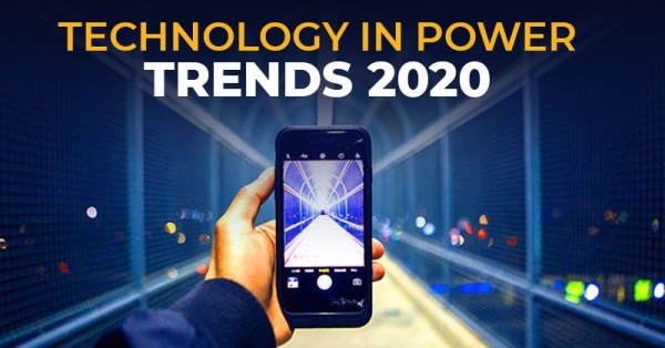 The 2020 Top Technology Trends in Power