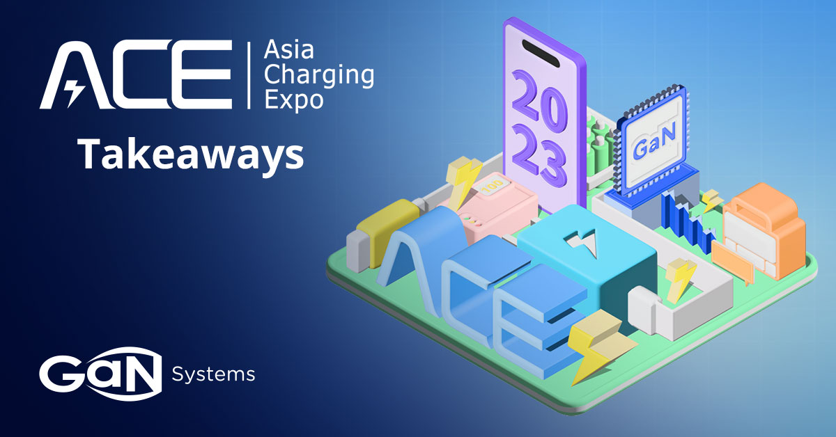 GaN Systems showcased fast-charging solutions at Asia Charging Expo